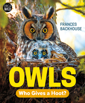 Hardcover Owls: Who Gives a Hoot? Book
