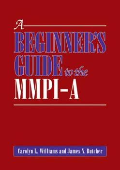 Hardcover A Beginner's Guide to the MMPI-A Book