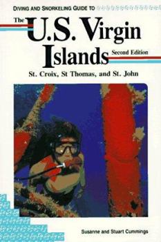 Paperback Diving and Snorkeling Guide to the U.S. Virgin Islands: St. Croix, St Thomas, St. John Book