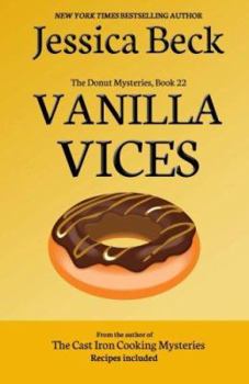 Vanilla Vices - Book #22 of the Donut Shop Mysteries