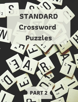 Standard Crossword puzzles part 2: crossword puzzle all level, Cross Words Activity Puzzlebook part 2, 30 crossword puzzles grid with definitions and
