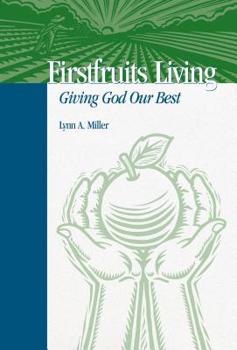 Paperback Firstfruits Living Book
