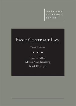 Basic Contract Law (American Casebook Series)