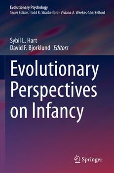 Paperback Evolutionary Perspectives on Infancy Book