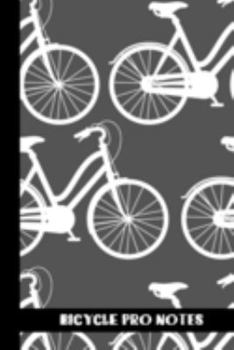bicycle pro notes: small lined Cycling Notebook / Travel Journal to write in (6'' x 9'') 120 pages