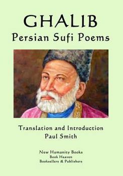 Paperback Ghalib: Persian Sufi Poems Book