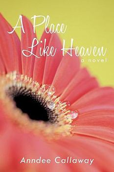 Paperback A Place Like Heaven Book