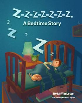 Paperback Z-Z-Z-Z-Z-Z-Z-Z. A Bedtime Story Book