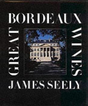 Hardcover Great Bordeaux Wines Book