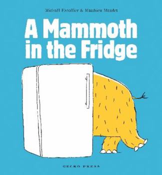 Paperback Mammoth In The Fridge Book