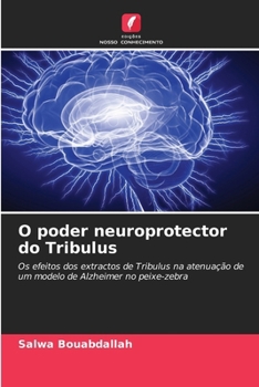 Paperback O poder neuroprotector do Tribulus [Portuguese] Book