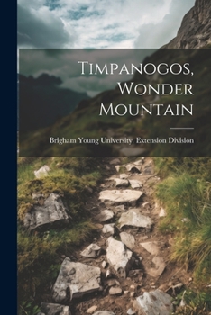 Paperback Timpanogos, Wonder Mountain Book