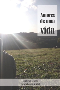 Paperback Amores de uma vida [Portuguese] Book
