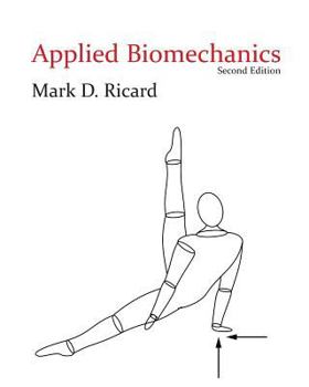 Paperback Applied Biomechanics Book
