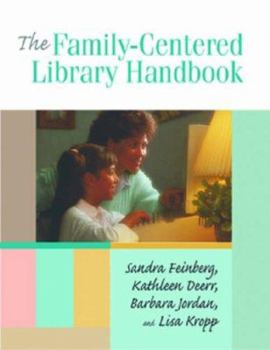 Paperback Family-Centered Library Handbook Book