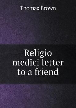 Paperback Religio medici letter to a friend Book
