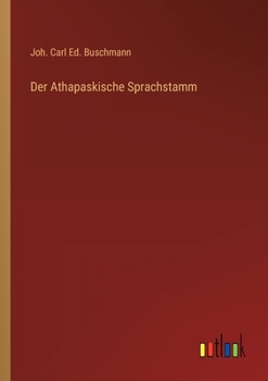 Paperback Der Athapaskische Sprachstamm [German] Book
