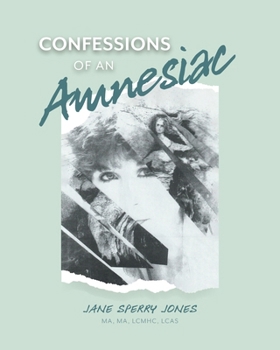 Paperback Confessions of an Amnesiac Book