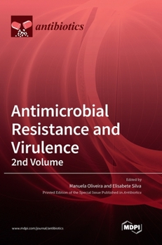 Hardcover Antimicrobial Resistance and Virulence - 2nd Volume Book