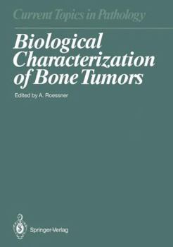 Paperback Biological Characterization of Bone Tumors Book
