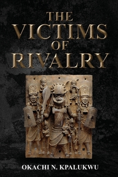 Paperback The Victims Of Rivalry Book