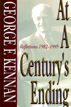 Hardcover At a Century's Ending: Reflections, 1982-1995 Book