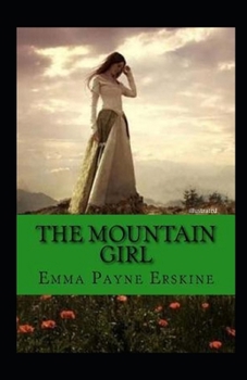 The Mountain Girl illustrated