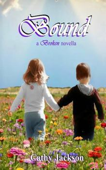 Bound - Book #4 of the Bloom