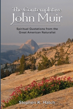 Paperback The Contemplative John Muir Book