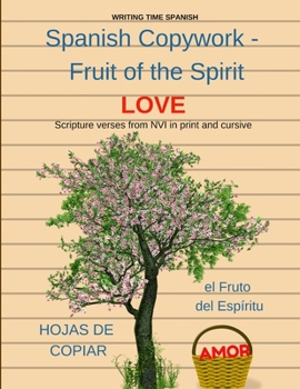 Paperback Spanish Copywork 1 - El Fruto del Espiritu - Amor Book