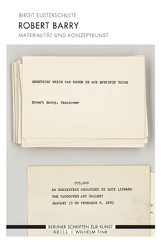 Paperback Robert Barry: Materialität Und Konzeptkunst [German] Book