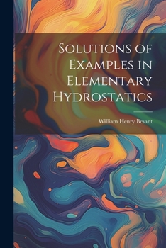 Paperback Solutions of Examples in Elementary Hydrostatics Book