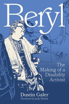 Paperback Beryl: The Making of a Disability Activist Book