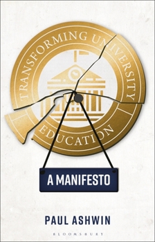 Hardcover Transforming University Education: A Manifesto Book