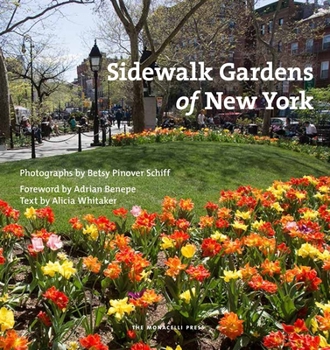 Hardcover Sidewalk Gardens of New York Book