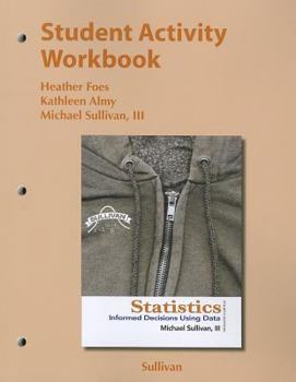 Paperback Student Activity Workbook for the Sullivan Statistics Series Book