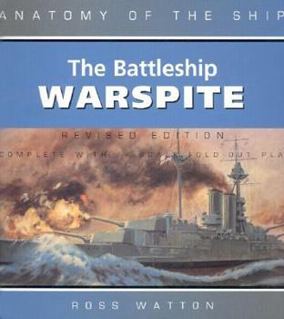 The Battleship Warspite - Book  of the Anatomy of the Ship
