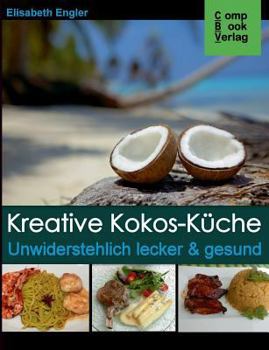 Paperback Kreative Kokos-K?che [German] Book