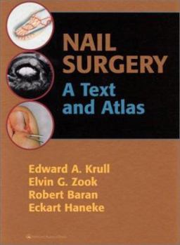 Hardcover Nail Surgery: A Text and Atlas Book