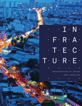 Paperback Infratecture: Infrastructure by Design Book