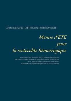Menus d'Été Pour La Rectocolite Hémorragique (French Edition)