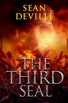 Paperback The Third Seal: The Apocalypse Prophecies Book