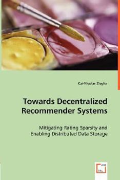 Paperback Towards Decentralized Recommender Systems Book