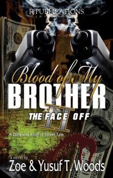 Blood of My Brother II - Book #2 of the Blood of My Brother