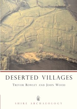 Paperback Deserted Villages (Shire Archaeology) Book