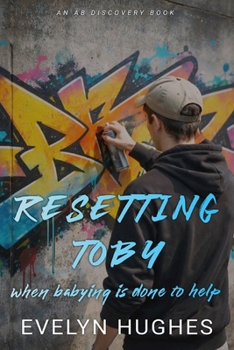 Paperback Resetting Toby: An ABDL femdom regression story Book