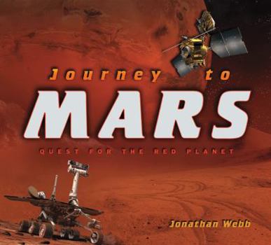 Paperback Journey to Mars: Quest for the Red Planet Book