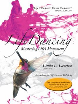 Paperback LifeDancing: Mastering Life's Movement Book