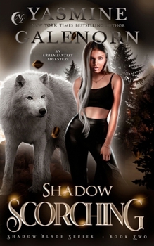 Paperback Shadow Scorching: An Urban Fantasy Adventure Book