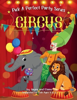 Paperback Circus: Pick A Perfect Party Series Book